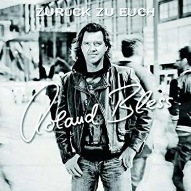 Zurück Zu Euch by Roland Bless - album cover
