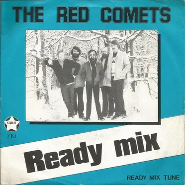 Ready Mix by The Red Comets - album cover