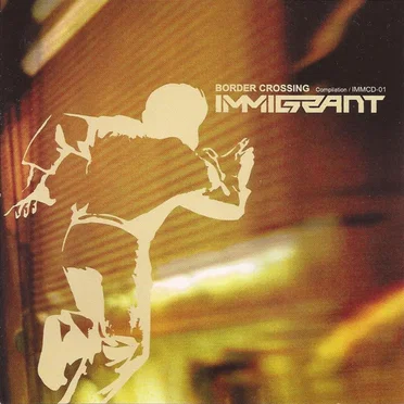 Immigrant: Border Crossing by Various Artists - album cover