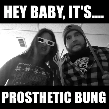 Hey Baby, it's.... Prosthetic Bung
