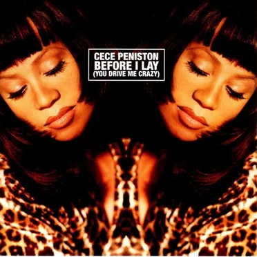 Before I Lay (You Drive Me Crazy)