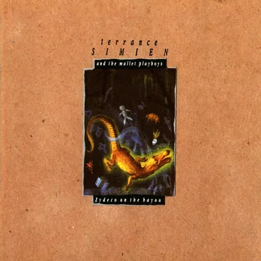 Zydeco on the Bayou by Terrance Simien & The Mallet Playboys - album cover