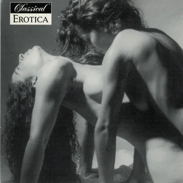 Classical Erotica by Various Artists - album cover