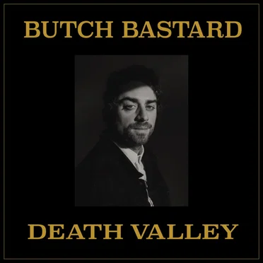 Death Valley by Butch Bastard - album cover