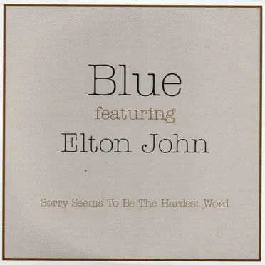 Sorry Seems to Be the Hardest Word