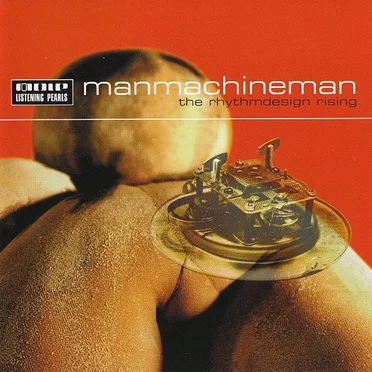 The Rhythmdesign Rising by ManMachineMan - album cover