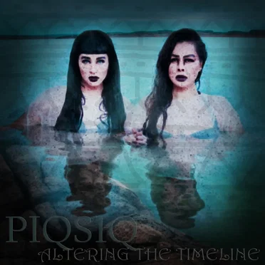 Altering the Timeline by PIQSIQ - album cover