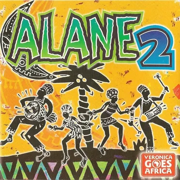 Alane 2: The Sound of Africa (Veronica Goes Africa) by Various Artists - album cover