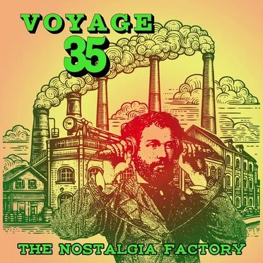 The Nostalgia Factory