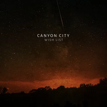 Wish List by Canyon City - album cover