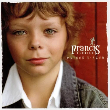 Prince d'azur by Francis Bernier - album cover