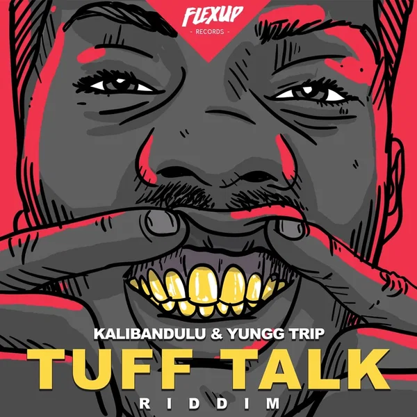 Tuff Talk Riddim