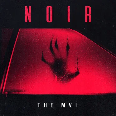 NOIR by The MVI - album cover