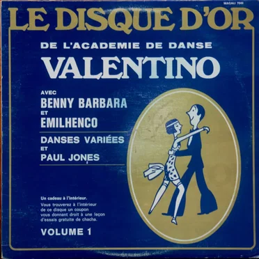 Le Disque d’or de l’Académie de danse Valentino, volume 1