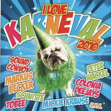 I love Karneval 2010 by Various Artists - album cover