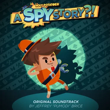Holy Potatoes! A Spy Story?! Original Soundtrack