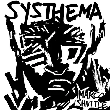 Systhema by Marco Shuttle - album cover
