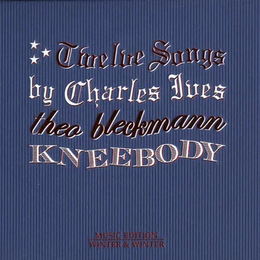 Twelve Songs By Charles Ives