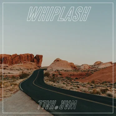 Whiplash by WAR*HALL - album cover