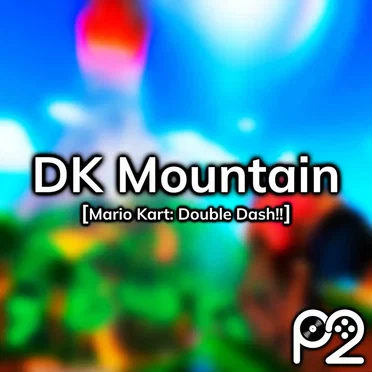 DK Mountain (from "Mario Kart: Double Dash!!")