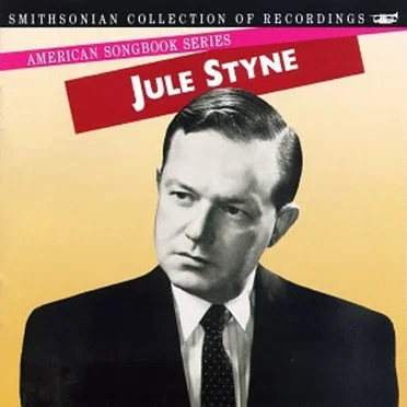 American Songbook Series: Jule Styne by Various Artists - album cover
