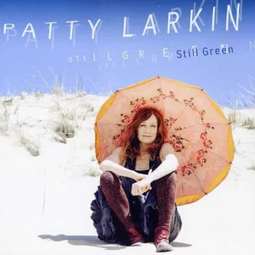 Still Green by Patty Larkin - album cover