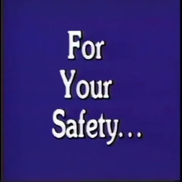 For Your Safety