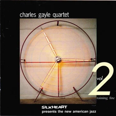 Raining Fire by Charles Gayle Quartet - album cover