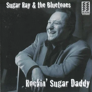 Rockin' Sugar Daddy by Sugar Ray and the Bluetones - album cover