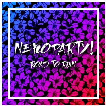 Road To Ruin by NekoParty - album cover