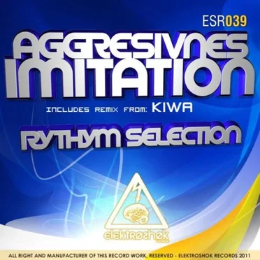 Imitation / Rythym Selection by Aggresivnes - album cover