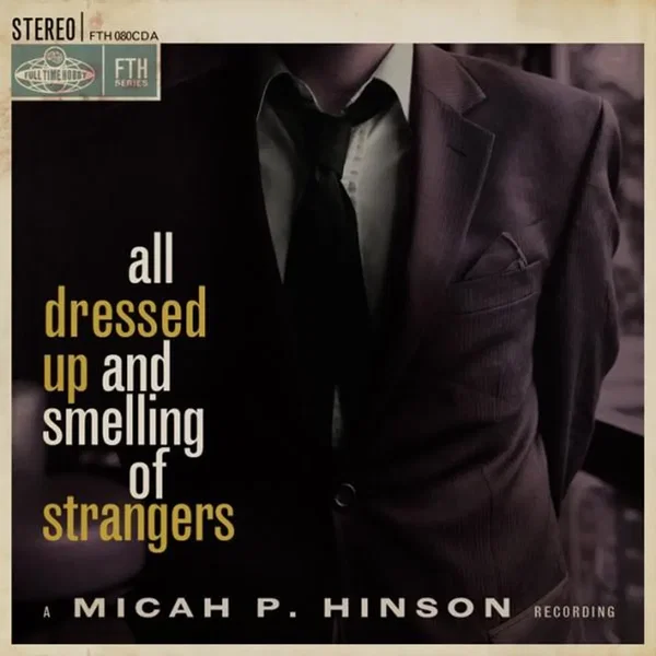 All Dressed Up and Smelling of Strangers