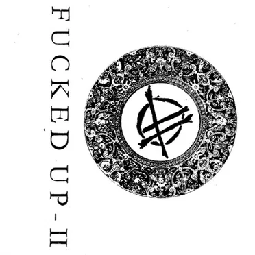 Mix Tape, Volume Two by Fucked Up - album cover