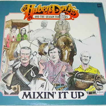 Mixin' It Up by Hubert Davis and The Season Travelers - album cover
