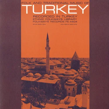 Folk and Traditional Music of Turkey by Various Artists - album cover