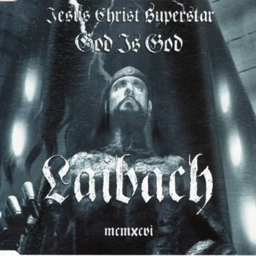 Jesus Christ Superstar / God Is God