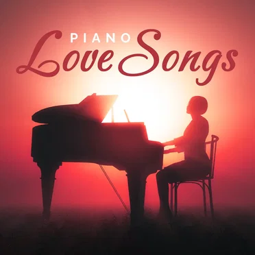 Piano Love Songs by Various Artists - album cover