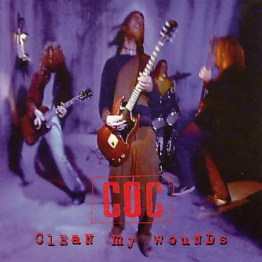 Clean My Wounds by Corrosion of Conformity - album cover