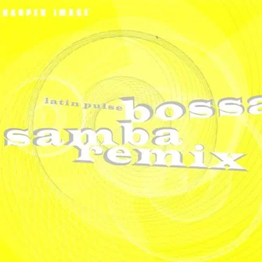 Latin Pulse: Bossa Samba Remix by Various Artists - album cover