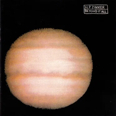 Beyond It All by H.P. Zinker - album cover