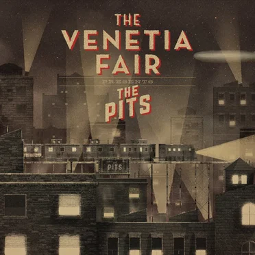 The Pits by The Venetia Fair - album cover