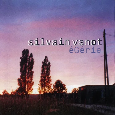 Égérie by Silvain Vanot - album cover