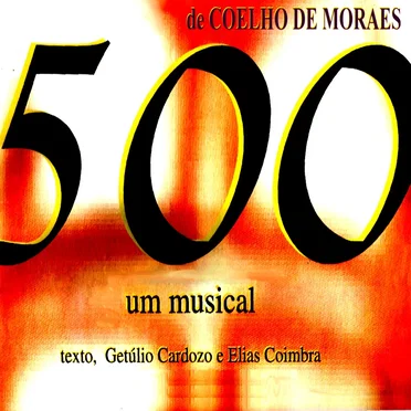 500, um musical - ao vivo