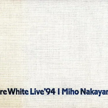 Pure White Live ’94