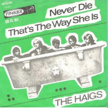 Never Die / That's the Way She Is