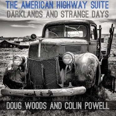 The American Highway Suite - Darklands and Strange Days