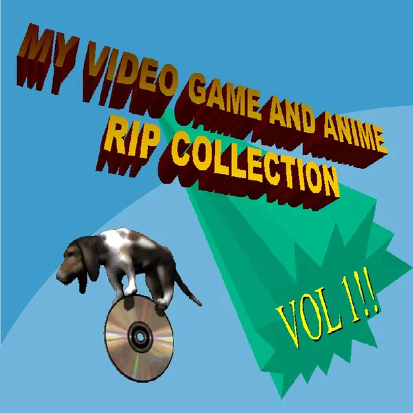 My Video Game And Anime Rip Collection, VOL 1!!