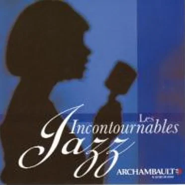Les Incontournables Jazz by Various Artists - album cover
