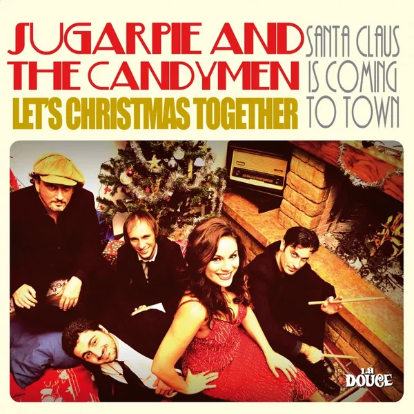 Let’s Christmas Together / Santa Claus in Coming to Town