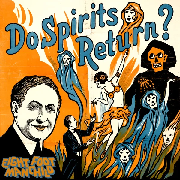Do Spirits Return?